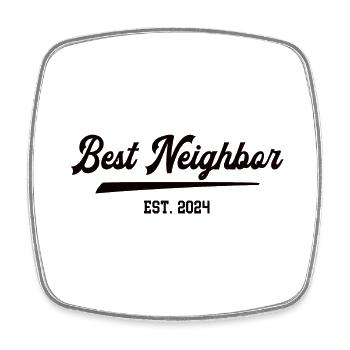 Bester Nachbar Nachbarschaft Best Neighbor 2024 - Viereckiger Kühlschrankmagnet - Weiß - Vorne
