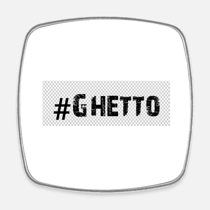 Ghetto - Square fridge magnet - white