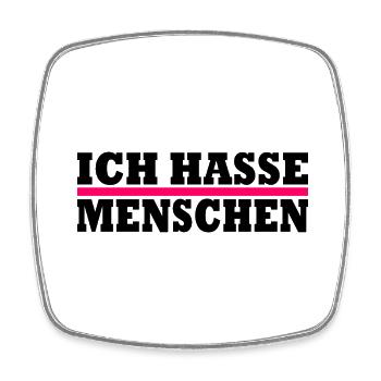 Ich hasse menschen - Viereckiger Kühlschrankmagnet - Weiß - Vorne