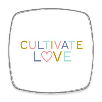 Cultiver l’amour Citation | Mots inspirants - Magnet carré - blanc - Devant