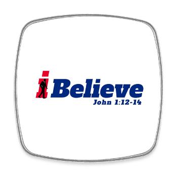 I Believe - Christian Clothing - Square fridge magnet - white - Front