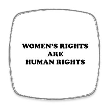 Women's Rights Are Human Rights Graphic - Square fridge magnet - white - Front