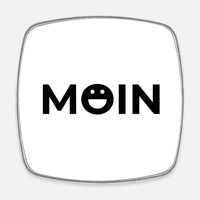 Smile Moin - Viereckiger Kühlschrankmagnet - Weiß