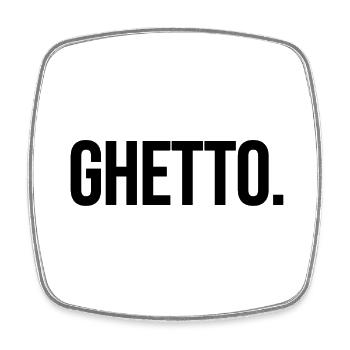 ghetto - Viereckiger Kühlschrankmagnet - Weiß - Vorne