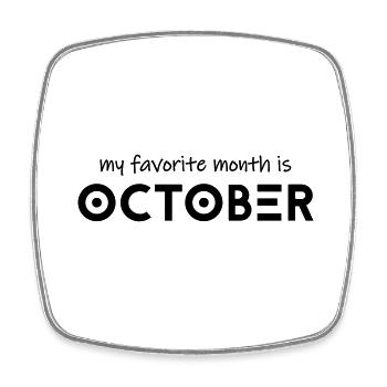 Mon mois préféré est octobre - Magnet carré - blanc - Devant