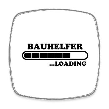 Bauhelfer Spruch Beruf Lustiges Bauhelfer Geschenk - Viereckiger Kühlschrankmagnet - Weiß - Vorne