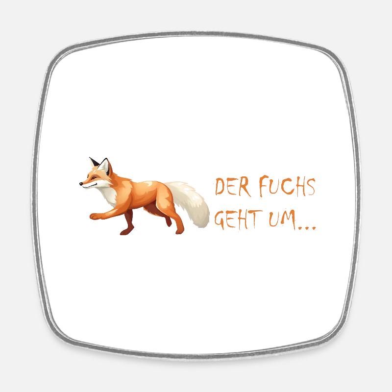 Der Fuchs geht um - Viereckiger Kühlschrankmagnet - Weiß