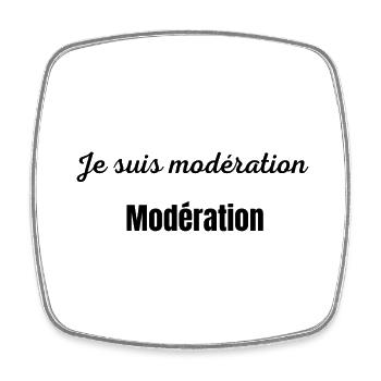 Je suis modération - Magnet carré - blanc - Devant