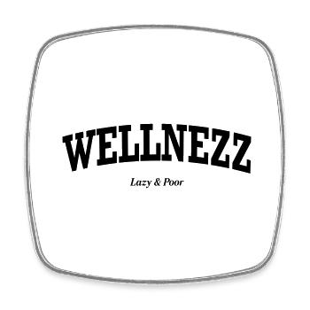 Wellnezz - Poor & Lazy - Viereckiger Kühlschrankmagnet - Weiß - Vorne