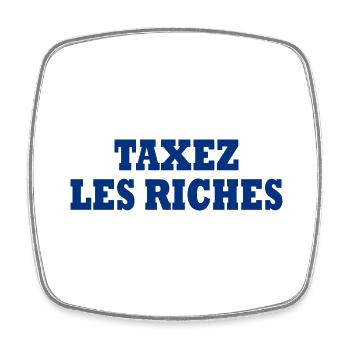 taxez les riches - Magnet carré - blanc - Devant