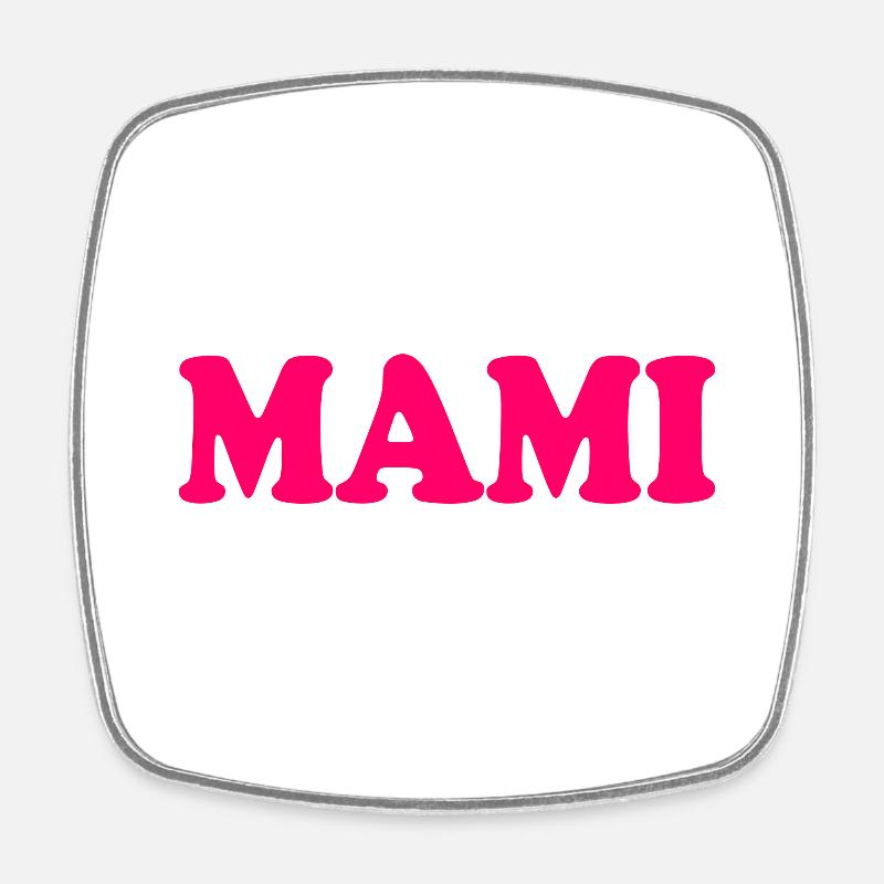 Mami - Magnet carré - blanc