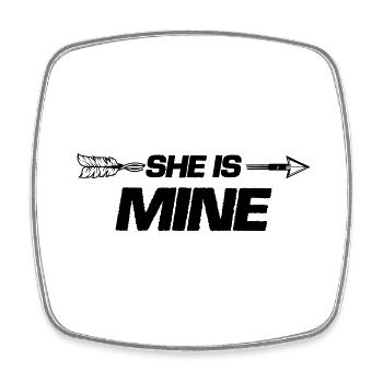 she is mine - Square fridge magnet - white - Front