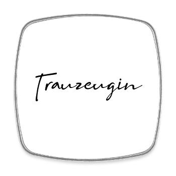 Trauzeugin Junggesellinnenabschied - Viereckiger Kühlschrankmagnet - Weiß - Vorne