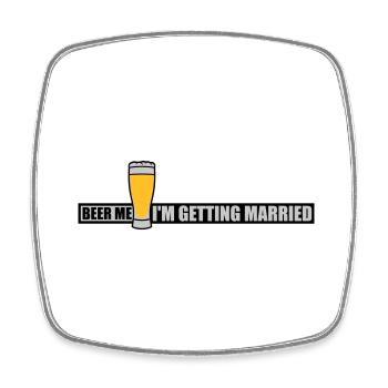 Beer Me Getting Married - Square fridge magnet - white - Front