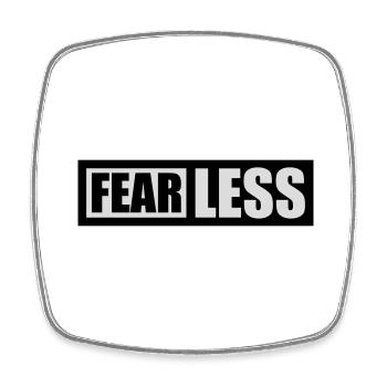 fearless Text Quote Design - Square fridge magnet - white - Front