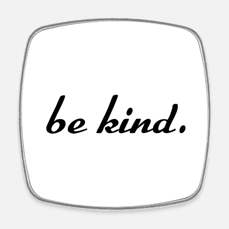Bekind - Square fridge magnet - white