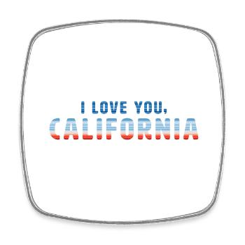 I Love You, California - Viereckiger Kühlschrankmagnet - Weiß - Vorne