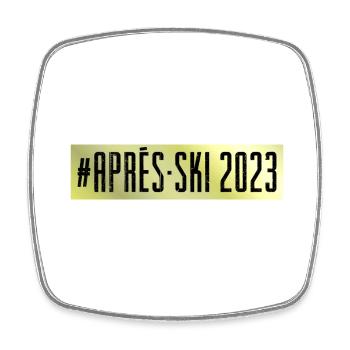Après-ski 2023 - Magnet carré - blanc - Devant