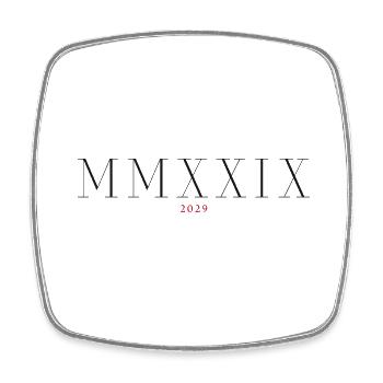 Roman Numeral Year of Birth Made in 2029 - Square fridge magnet - white - Front
