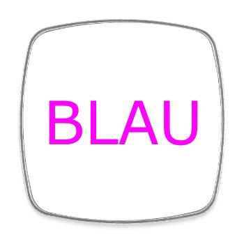 BLAU in PINK - Viereckiger Kühlschrankmagnet - Weiß - Vorne