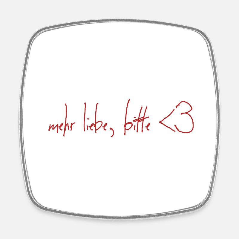 more love please - Square fridge magnet - white