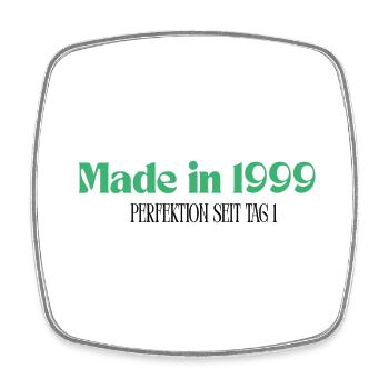 Fabriqué en 1999 - La perfection depuis le 1er jour - Magnet carré - blanc - Devant