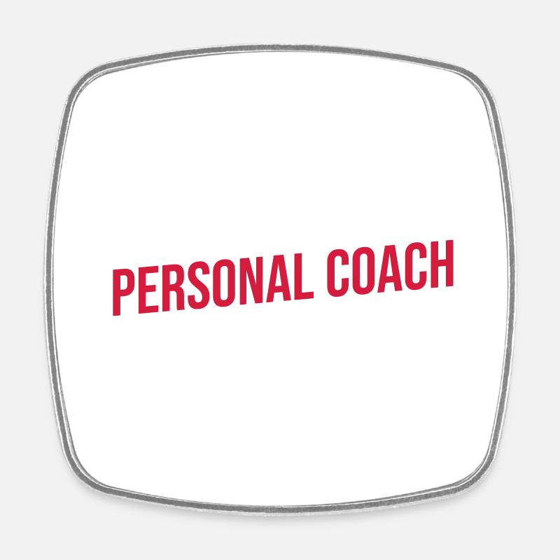 personal coach red - Viereckiger Kühlschrankmagnet - Weiß