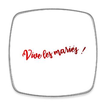 JUST MARRIED. VIVE LES MARIES. SAINT VALENTIN - Magnet carré - blanc - Devant