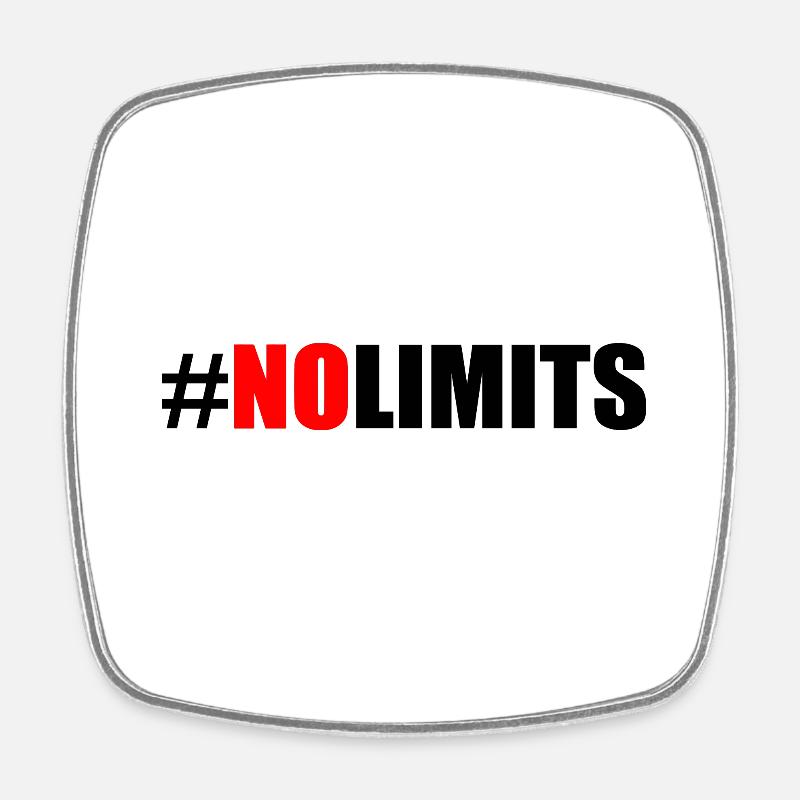 No limits - Square fridge magnet - white