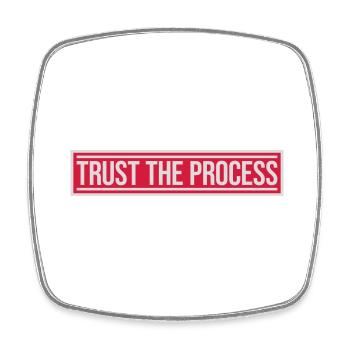 trust the process Quote - Square fridge magnet - white - Front