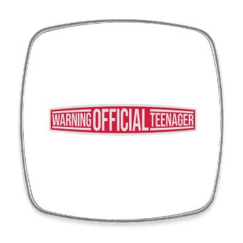 warning official teenager Zitat - Viereckiger Kühlschrankmagnet - Weiß - Vorne