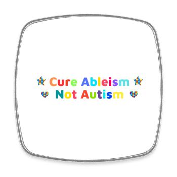 Cure Ableism Not Autism Essential T-Shirt - Square fridge magnet - white - Front