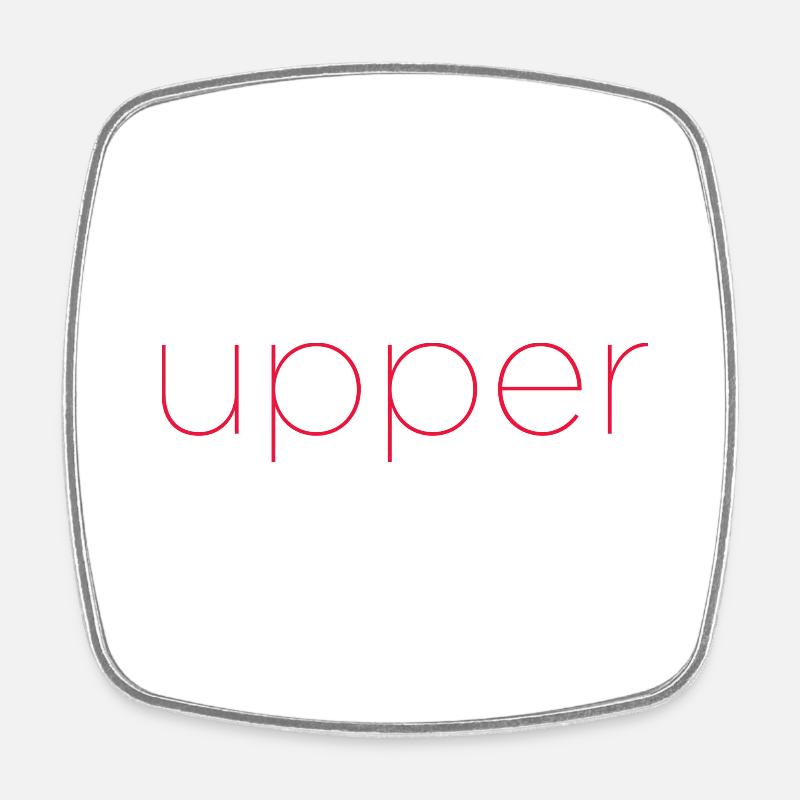 Get an upgrade to Upper - red - Square fridge magnet - white