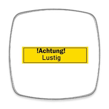 Lustig Witzig Witzblod Spaß Geschenk Geschenkidee - Viereckiger Kühlschrankmagnet - Weiß - Vorne