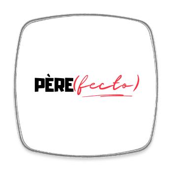 Père(fecto) cadeau papa humour - Magnet carré - blanc - Devant