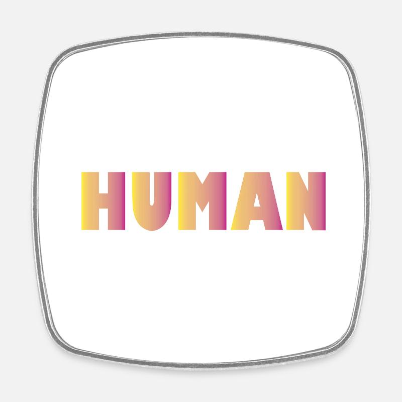 Humane - Square fridge magnet - white