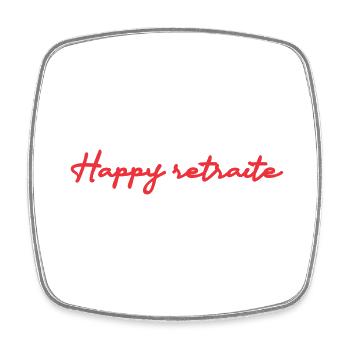 RETRAITE. RETRAITE. RETRAITEE. RETRAITE - Magnet carré - blanc - Devant
