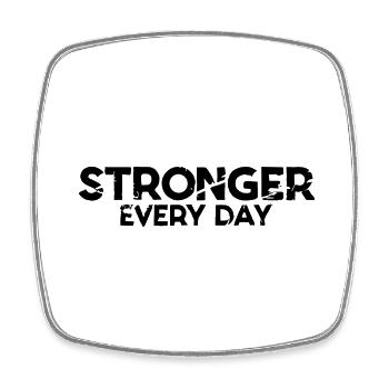 STRONGER EVERY DAY - Square fridge magnet - white - Front