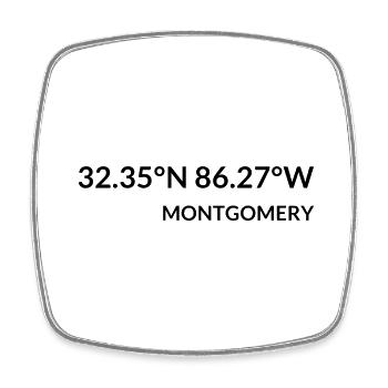 Montgomery, Alabama, United States Coordinates - Square fridge magnet - white - Front