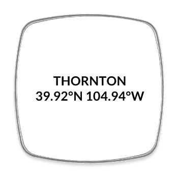 Thornton, Colorado, USA Coordinates - Square fridge magnet - white - Front
