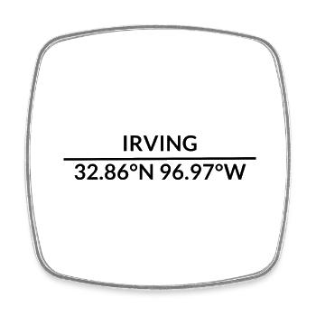 Irving, Texas, United States Coordinates - Square fridge magnet - white - Front
