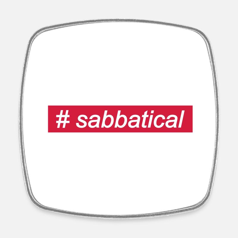 sabbatical - Viereckiger Kühlschrankmagnet - Weiß