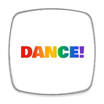 DANCE rainbow text - Square fridge magnet - white - Front