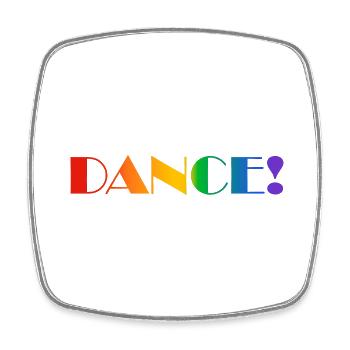 DANCE Regenbogen-Text - Viereckiger Kühlschrankmagnet - Weiß - Vorne