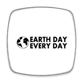 Earth day every day - Viereckiger Kühlschrankmagnet - Weiß - Vorne