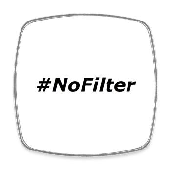 #NoFilter - Viereckiger Kühlschrankmagnet - Weiß - Vorne