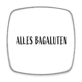 Alles Bagaluten - Viereckiger Kühlschrankmagnet - Weiß - Vorne