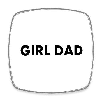 Girl dad - Magnet carré - blanc - Devant