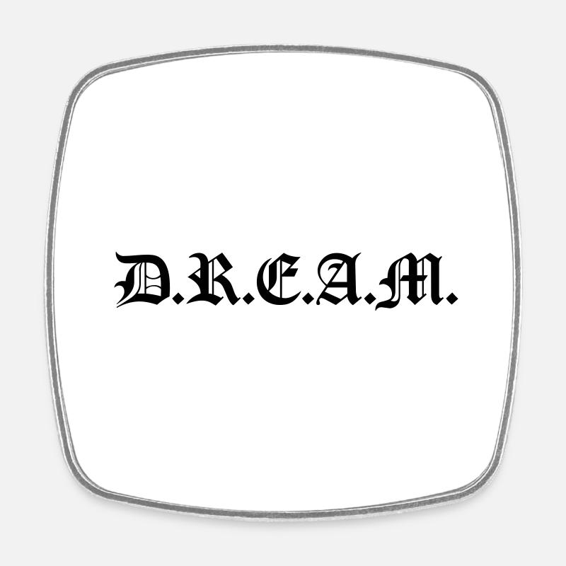 Dream - Viereckiger Kühlschrankmagnet - Weiß