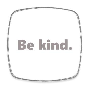 Be kind. - Viereckiger Kühlschrankmagnet - Weiß - Vorne
